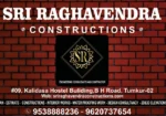 Sri Raghavendra , Engineers & Constructions